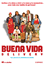 Buena Vida: Delivery DVD