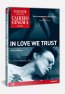 In Love We Trust DVD